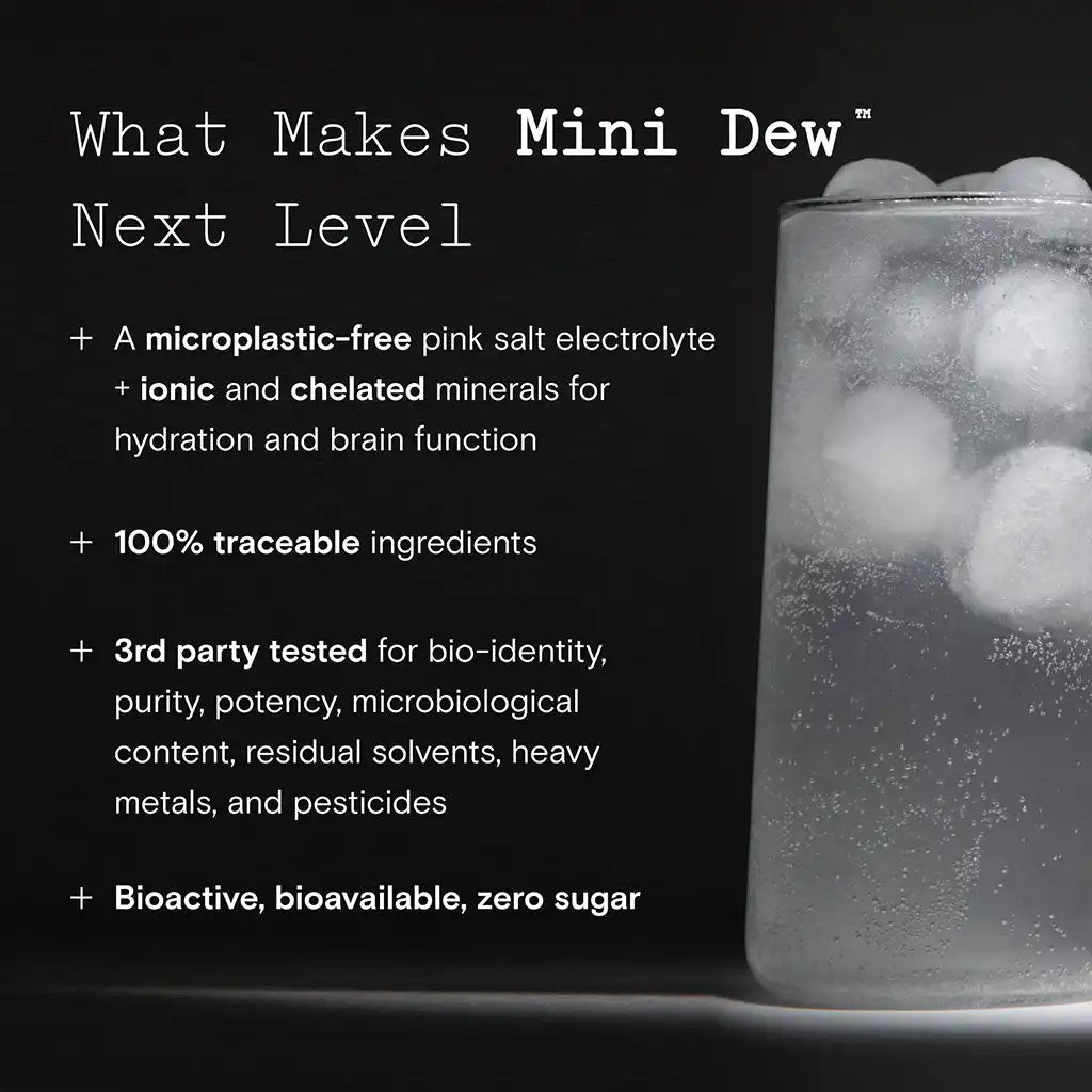 Mini Dew™